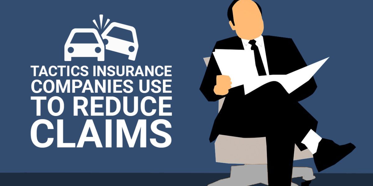 Tricks Insurance Companies Use During An Accident Case Personal